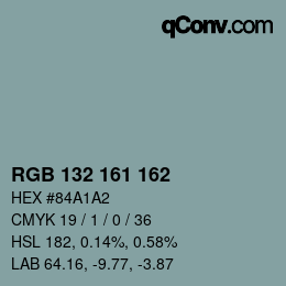 Color code: RGB 132 161 162 | qconv.com