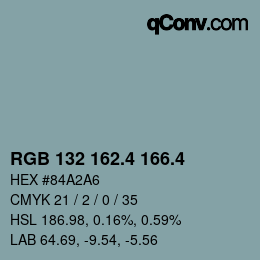 カラーコード: RGB 132 162.4 166.4 | qconv.com