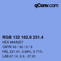 カラーコード: RGB 132 162.8 231.4 | qconv.com