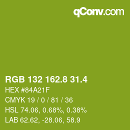 カラーコード: RGB 132 162.8 31.4 | qconv.com