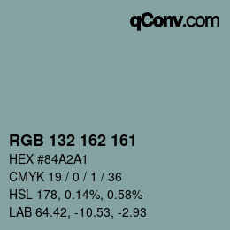 カラーコード: RGB 132 162 161 | qconv.com