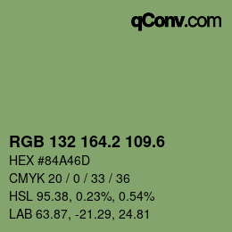 カラーコード: RGB 132 164.2 109.6 | qconv.com