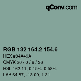 カラーコード: RGB 132 164.2 154.6 | qconv.com