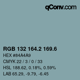 カラーコード: RGB 132 164.2 169.6 | qconv.com