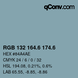 カラーコード: RGB 132 164.6 174.6 | qconv.com