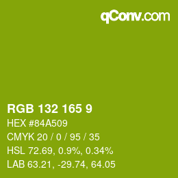 Color code: RGB 132 165 9 | qconv.com