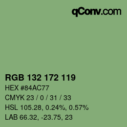 カラーコード: RGB 132 172 119 | qconv.com