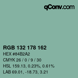 Color code: RGB 132 178 162 | qconv.com