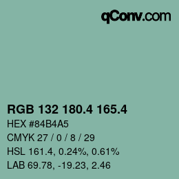 カラーコード: RGB 132 180.4 165.4 | qconv.com