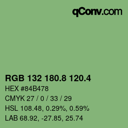 カラーコード: RGB 132 180.8 120.4 | qconv.com