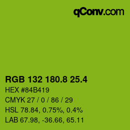 カラーコード: RGB 132 180.8 25.4 | qconv.com