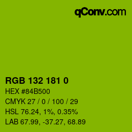 Color code: RGB 132 181 0 | qconv.com