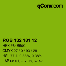 カラーコード: RGB 132 181 12 | qconv.com