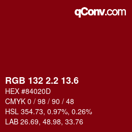 カラーコード: RGB 132 2.2 13.6 | qconv.com