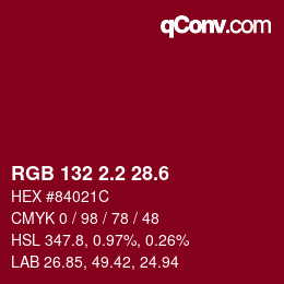 カラーコード: RGB 132 2.2 28.6 | qconv.com