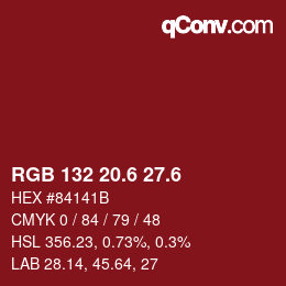 カラーコード: RGB 132 20.6 27.6 | qconv.com