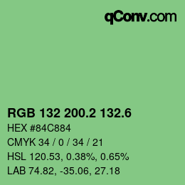 カラーコード: RGB 132 200.2 132.6 | qconv.com