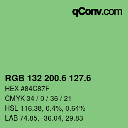 カラーコード: RGB 132 200.6 127.6 | qconv.com