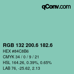 カラーコード: RGB 132 200.6 182.6 | qconv.com