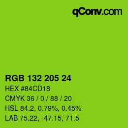 カラーコード: RGB 132 205 24 | qconv.com