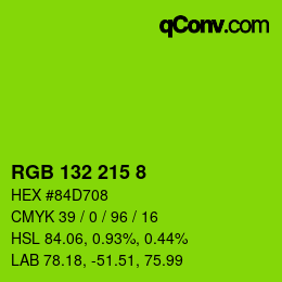 カラーコード: RGB 132 215 8 | qconv.com