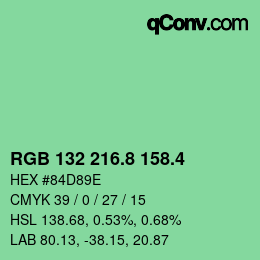 カラーコード: RGB 132 216.8 158.4 | qconv.com