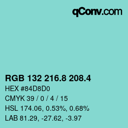 カラーコード: RGB 132 216.8 208.4 | qconv.com