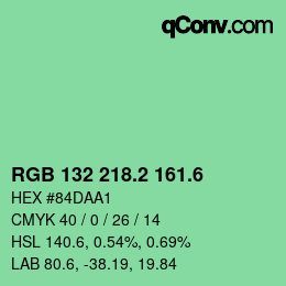 カラーコード: RGB 132 218.2 161.6 | qconv.com