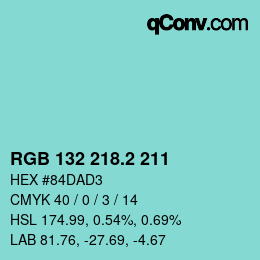カラーコード: RGB 132 218.2 211 | qconv.com