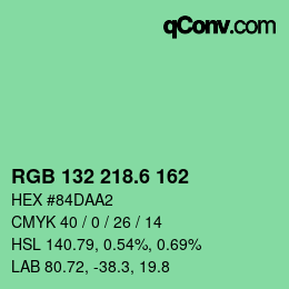 カラーコード: RGB 132 218.6 162 | qconv.com