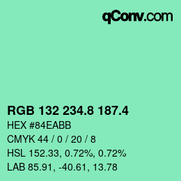 カラーコード: RGB 132 234.8 187.4 | qconv.com
