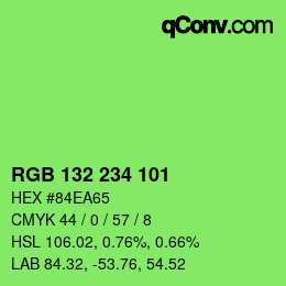 カラーコード: RGB 132 234 101 | qconv.com
