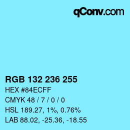 Color code: RGB 132 236 255 | qconv.com