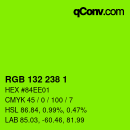 カラーコード: RGB 132 238 1 | qconv.com