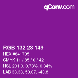 カラーコード: RGB 132 23 149 | qconv.com