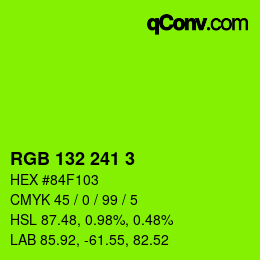 カラーコード: RGB 132 241 3 | qconv.com