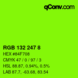 颜色代码: RGB 132 247 8 | qconv.com