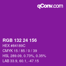 カラーコード: RGB 132 24 156 | qconv.com