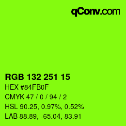 Color code: RGB 132 251 15 | qconv.com