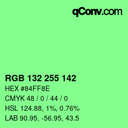 Color code: RGB 132 255 142 | qconv.com