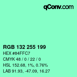 Color code: RGB 132 255 199 | qconv.com