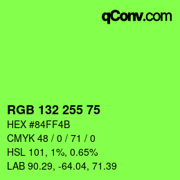 Farbcode: RGB 132 255 75 | qconv.com