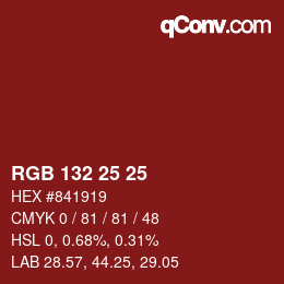 Farbcode: RGB 132 25 25 | qconv.com