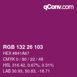 Color code: RGB 132 26 103 | qconv.com