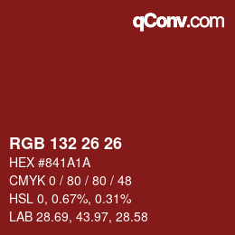颜色代码: RGB 132 26 26 | qconv.com