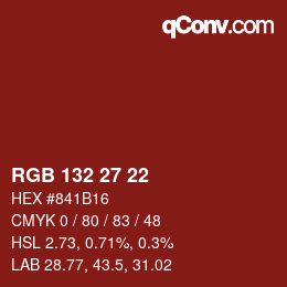 颜色代码: RGB 132 27 22 | qconv.com