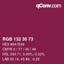 カラーコード: RGB 132 30 73 | qconv.com