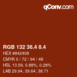 カラーコード: RGB 132 36.4 8.4 | qconv.com