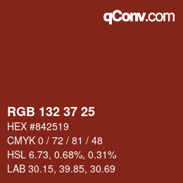 カラーコード: RGB 132 37 25 | qconv.com