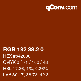カラーコード: RGB 132 38.2 0 | qconv.com